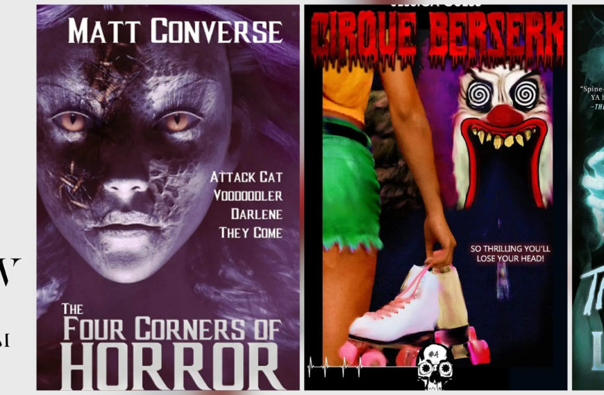 Recent Reads: My Heart is a Chainsaw, The Four Corners of Horror, Cirque Berserk, and The Taking of Jake Livingston