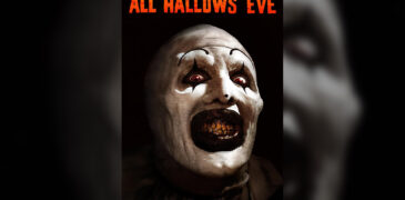 All Hallow’s Eve (2013) Film Review – A Descent Into Madness with Art the Clown